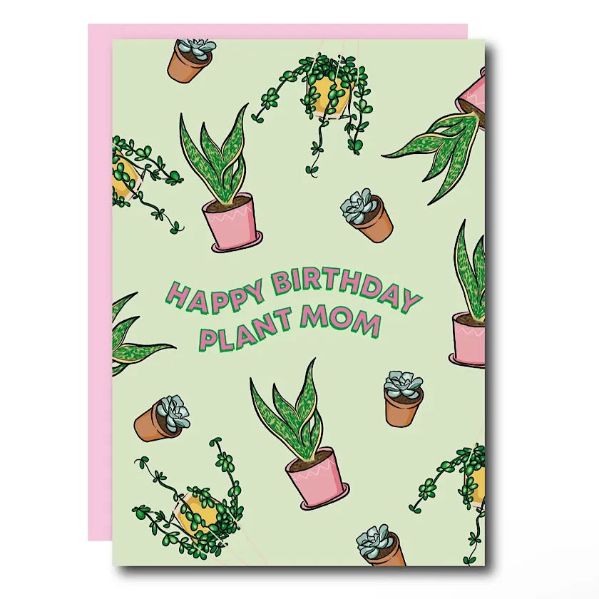 Happy Birthday Plant Mom Card