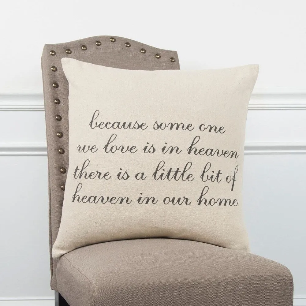 "...little bit of heaven in our home" Pillow Cover