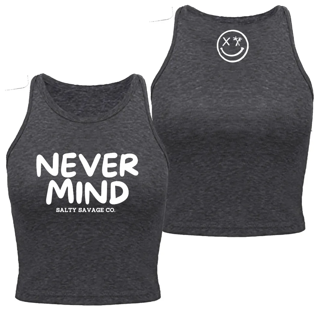 Salty Savage Ladies "NEVERMIND" High Neck Sleeveless Crop Tank